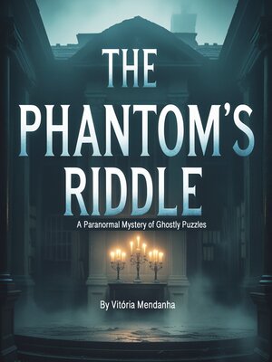 cover image of The Phantom's Riddle